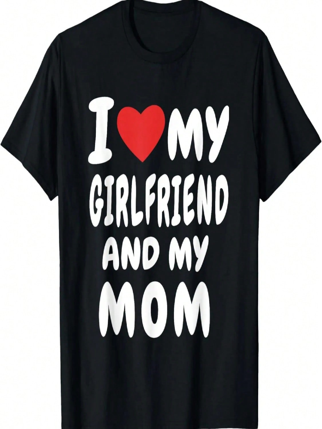 I Love My Girlfriend And Mom Shirt Funny unisex Shirt Birthday T-Shirt S разноцветный