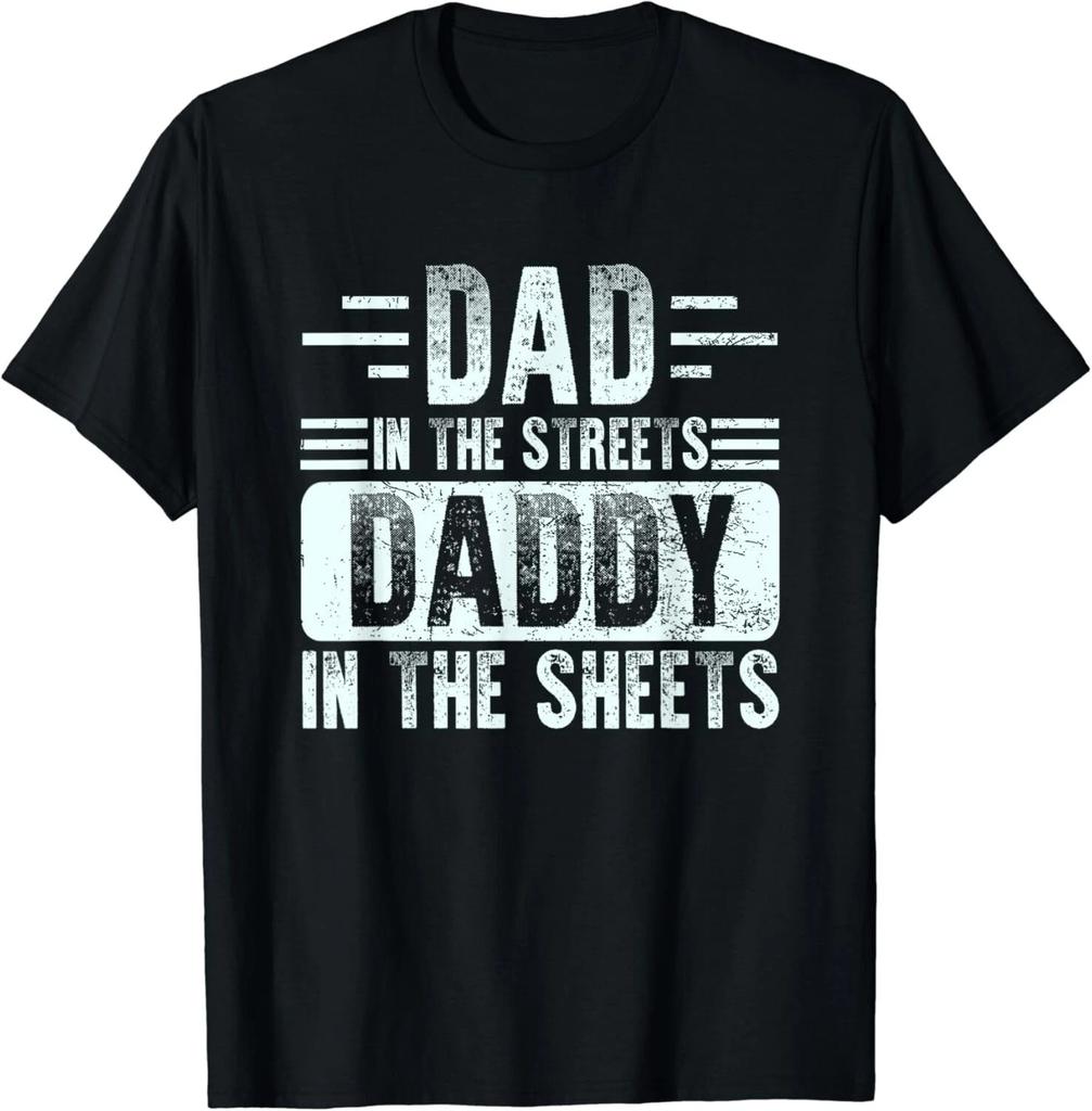 Papà in Strada Papà tra le Lenzuola Divertente Regalo per Padre Marito T-Shirt Unisex
