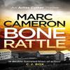 Bone Rattle by Marc Cameron Paperback Book 9781800328402