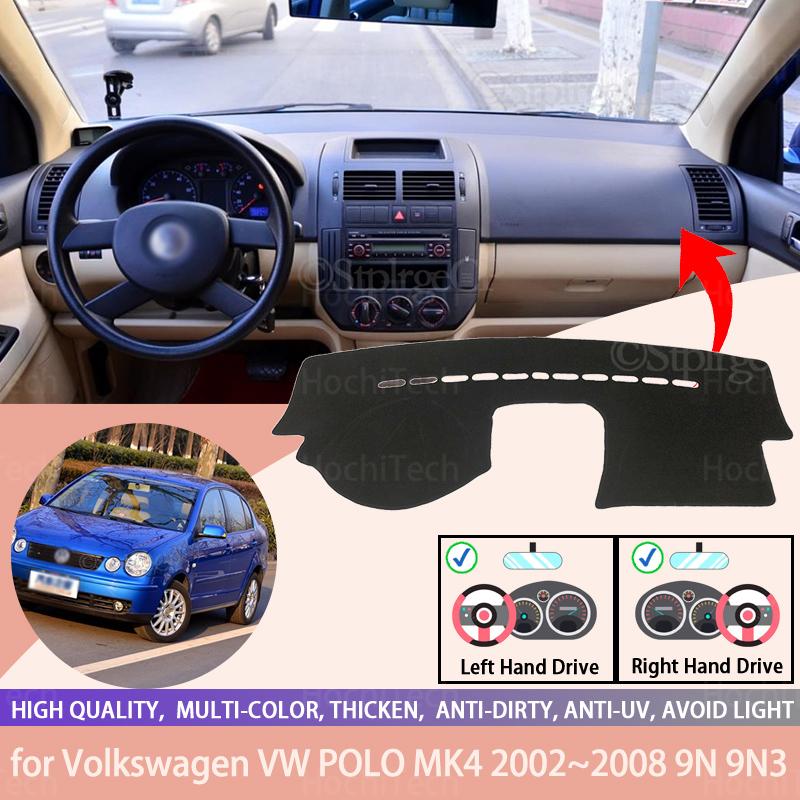

Для Volkswagen VW POLO MK4 02 ~ 08 9N 9N3 с правым и левым рулем автомобиля Крышки приборной панели Матовые Абажуры Подушки Ковры