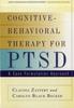 The Cognitive-Behavioral Therapy for PTSD : A Case Formulation Approach Book