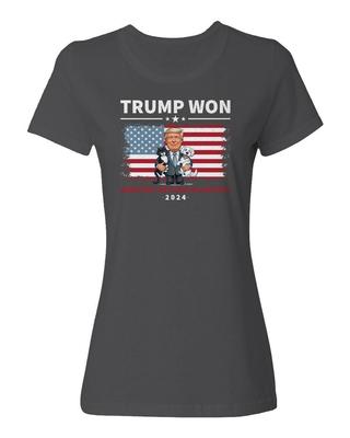 Trump Won 2024 President Elections Greatest Return Ladies' Crewneck T-Shirt Unisex T-Shirt