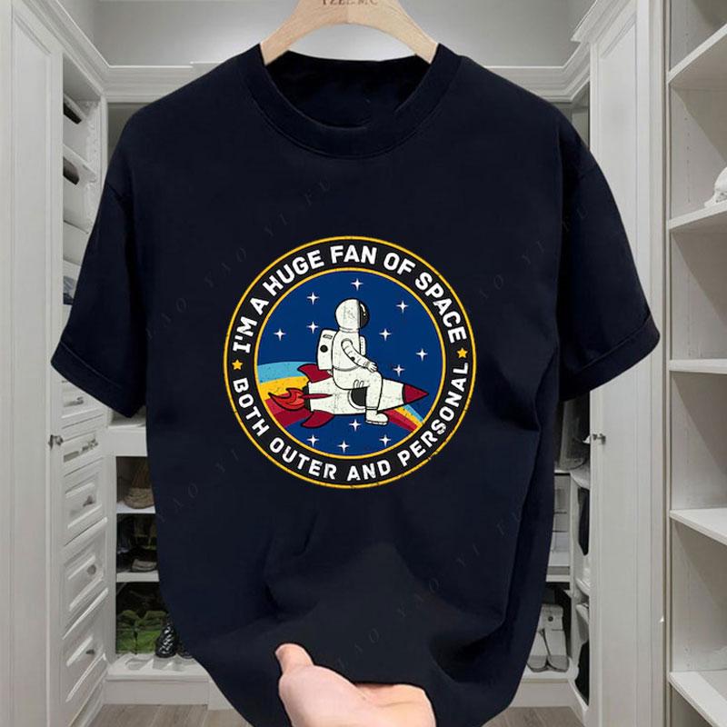 I m A Huge Fan of Space Outer and Personal Shirt Rocket Gift  Astronaut Shirt Outer Space Astronaut Gift Space Y2k Clothes S разноцветный