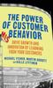 The The Power of Customer Misbehavior : Drive Growth and Innovation by Learning from Your Customers Book