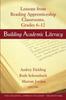 The Building Academic Literacy : Lessons from Reading Apprenticeship Classrooms, Grades 6-12 Book