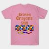T Shirt Women Broken Crayons Still Color Harajuku Print Kawaii Tshirt Summer Short Sleeve Female T-Shirt Top Tee