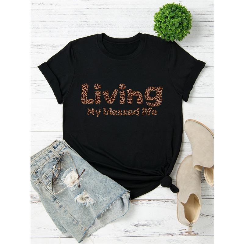 European Size Black T Shirt Living My Blessed Life Leopard Print Graphic Casual Wear for Women