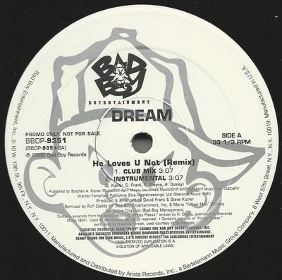 12inch Record DREAM - He Loves U Not (Remix) BBDP9351PROMO Bad Boy Enterta 2000 US Rap & Hip-Hop/R&B Used