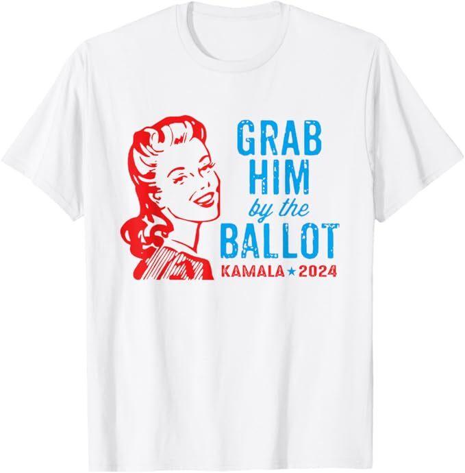 

Grab Him By The Ballot Kamala 2024 Funny Harris Election T-Shirt, Size S-5XL M