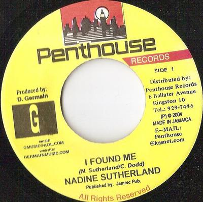 7inch Record NADINE SUTHERLAND / MICHAEL HARRIS - I Found Me / Tell Me Why NONE Penthouse Recor 2004 Jamaica Reggae, Ska & Dub Used