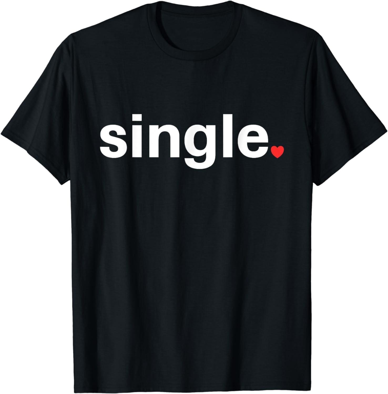 BEST! Funny Anti Valentines Day For Singles Tee S-3XL S