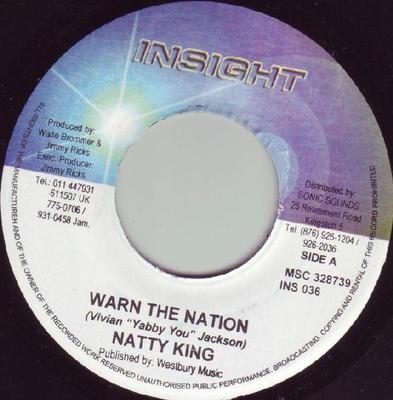 7inch Record NATTY KING - Warn The Nation INS036 Insight 2006 Jamaica Reggae, Ska & Dub Used