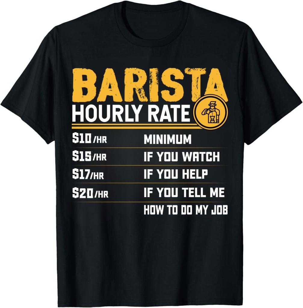Barista Hourly Rate - Funny Barista Coffee Lover Gift Unisex T-Shirt