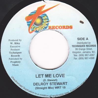 7-Zoll Schallplatte DELROY STEWART - Let Me Love   WRT19 Techniques Jamaica Reggae, Ska & Dub Used