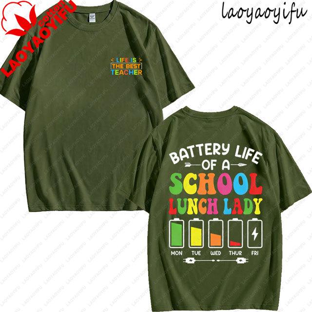 TShirt Battery Life Of A Teacher Cute Gift High Quality Cotton Tshirt Women Fashion Loose Short Sleeve Breathable Oneck Tee