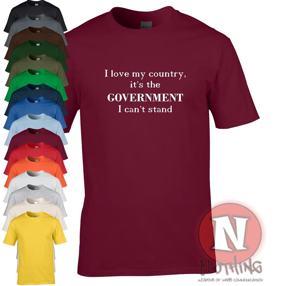 

I love my country T-shirt anti Government bureaucracy anarchy protect tee 4XL