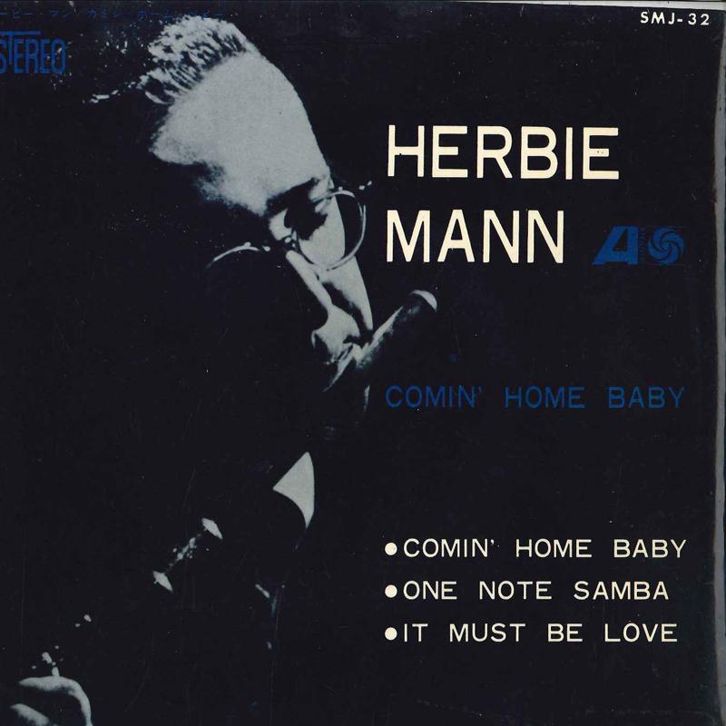 

7inch Record HERBIE MANN - Comin Home Baby SMJ32 ATLANTIC 1965 Japan Jazz Used