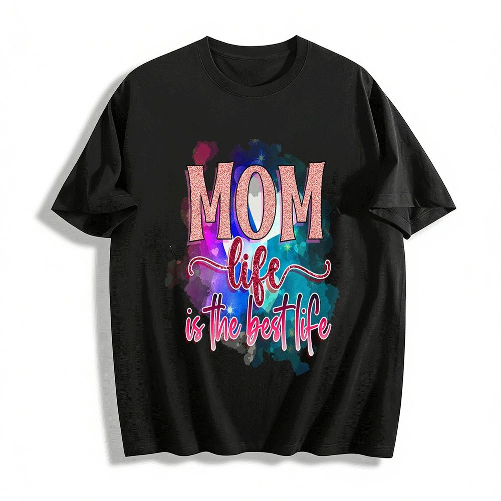 Mom Life Is The Best Life Glitter Print Casual Graphic Tee Pure cotton T-shirt XXS