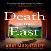 Death In the East by Abir Mukherjee Paperback Book 9781784708535
