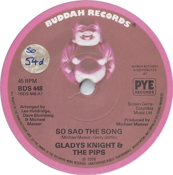 7inch Record GLADYS KNIGHT & THE PIPS - So Sad The Song BDS448 BUDDAH 1976 UK Soul/Funk Used