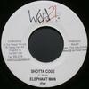 Disque 7 pouces ELEPHANT MAN - Shotta Code AUCUN Ward 21 Jamaïque Reggae, Ska & Dub Utilisé