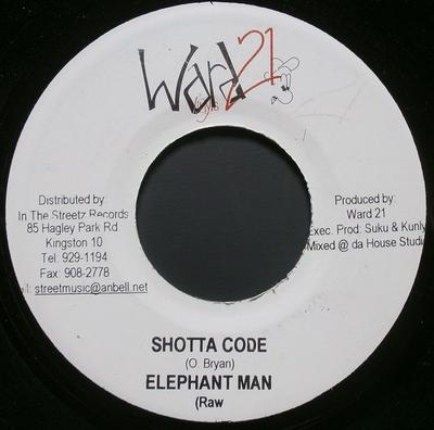 Disque 7 pouces ELEPHANT MAN - Shotta Code AUCUN Ward 21 Jamaïque Reggae, Ska & Dub Utilisé
