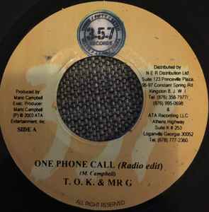 

7inch Record T.O.K. & MR. G - One Phone Call NONE 357 Records 2003 Jamaica Reggae, Ska & Dub Used