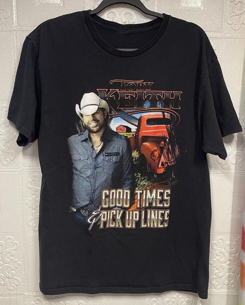 Toby Keith Good Times & Pick Up Lines Tee Cotton Shirt For Men Women Unisex T-Shirt S