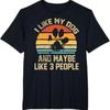 I Like My Dog And Maybe  People Quote Funny Lovers T Shirt Vintage Washed Breathable Casual Soft Fashion Versatile Comfortable