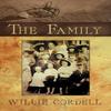 The Family by Willie Cordell Hardback Book 9781440121760