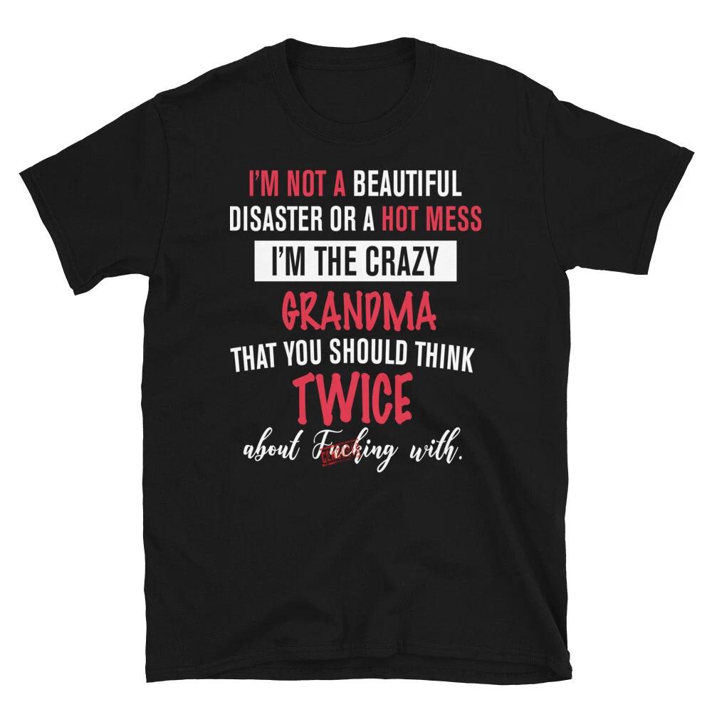 Crazy Grandma Funny Cute Grandma Mom Humor T-Shirt S