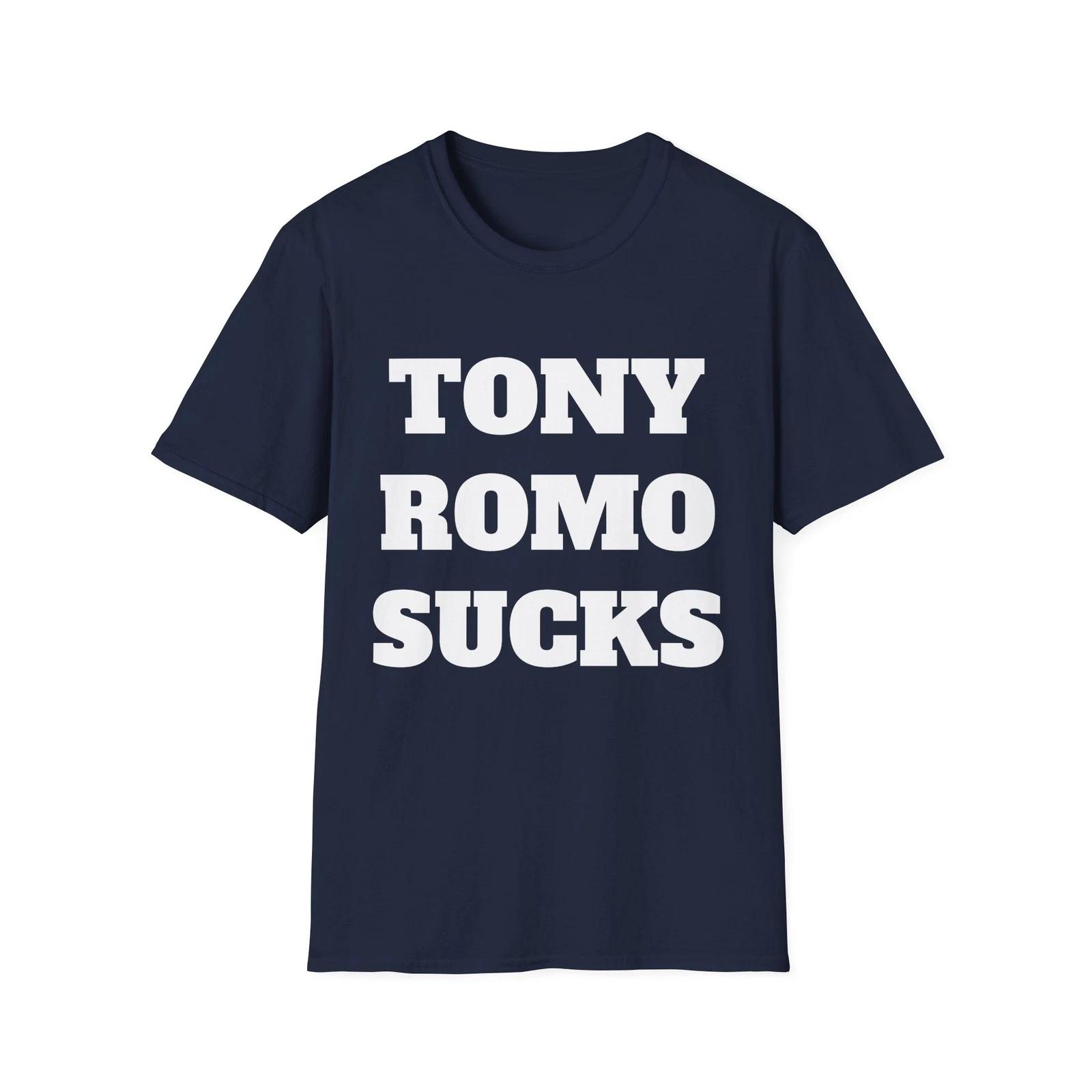 Tony Romo Sucks T-Shirt - NFL Fan Sentiment Shirt S