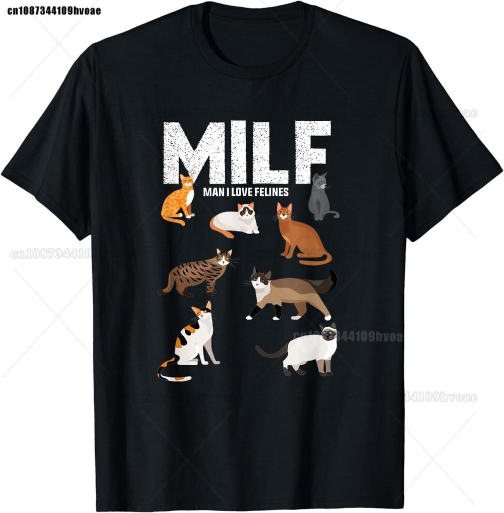 Funny MILF Man I Love Felines Cat Lovers Quote Gift Unisex TShirt