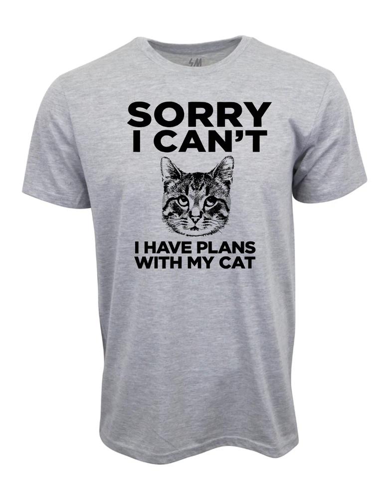 Sorry I Cant I Have Plans With My Cat Graphic T Shirt S