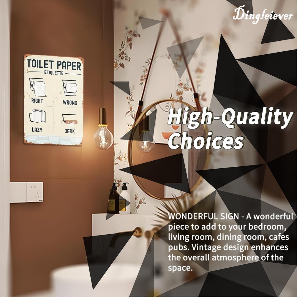 Toilet Paper Etiquette Metal Sign, 12 x 8 inches