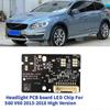 Frontscheinwerfer-Leiterplatte mit LED-Chip für S60 2013-2018 Hohe Version (Teilenummern: 22015701, 220157-01, 219111-01)