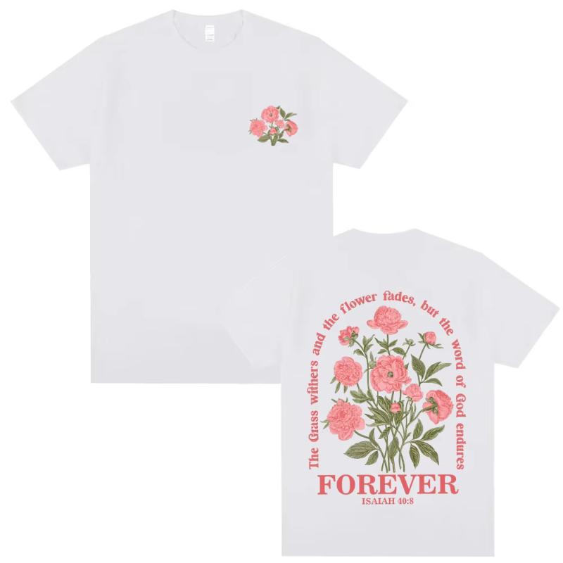 The Grass Withers and The Flower Fadesbut The Word of God Endures Forever Tshirt Christian Jesus Tshirt Male Casual T Shirts