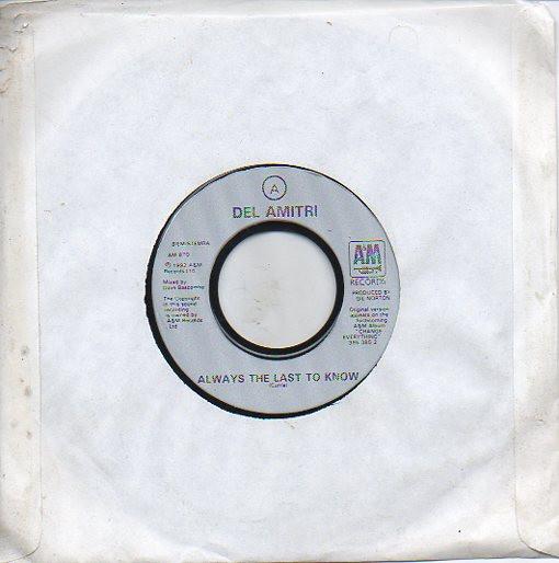 

7inch Record DEL AMITRI - Always The Last To Know AM870 A&M Records 1992 UK Rock Used