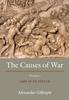 Het Boek The Causes of War : Volume III: 1400 CE To 1650 CE