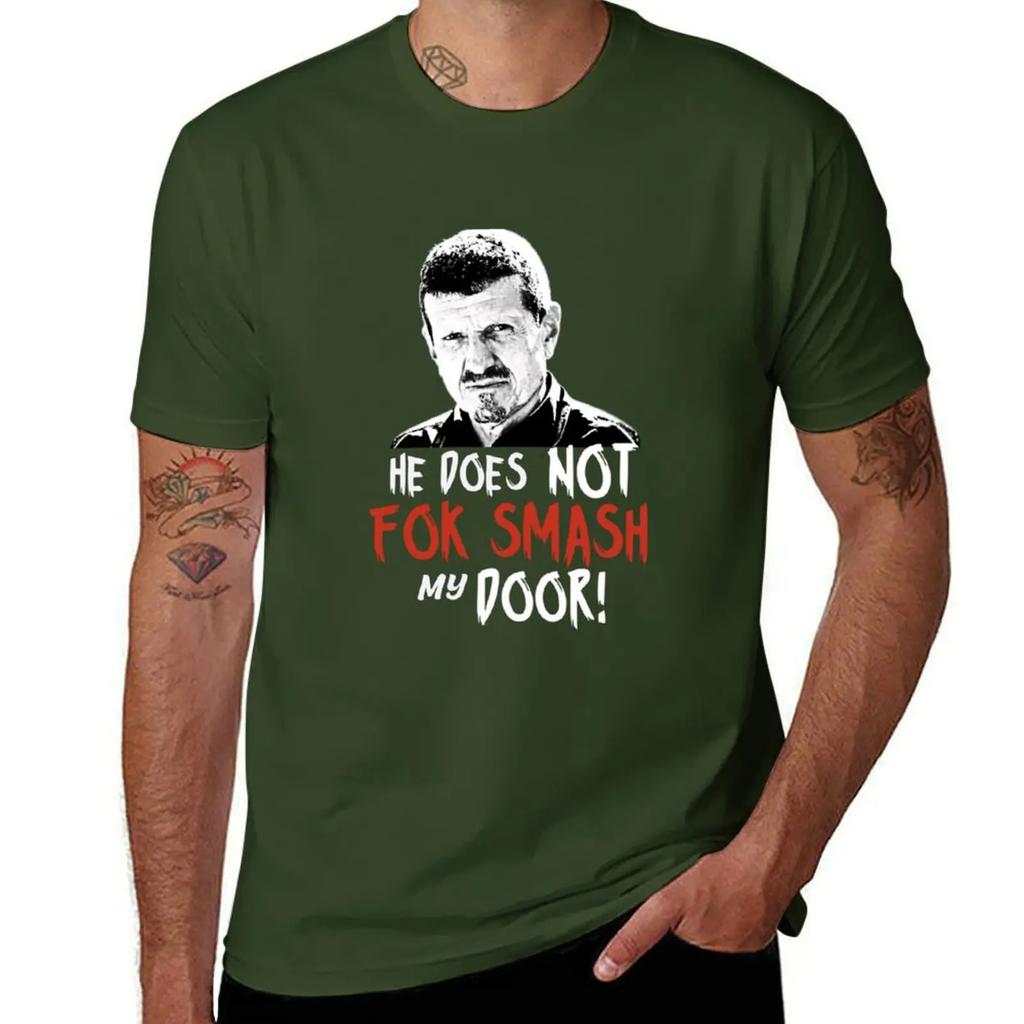 Gunther Steiner he does not fok smash my door United Kingdom T-Shirt man t shirt cute tops oversized mens t shirts top quality