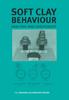 The Soft Clay Behaviour Analysis and Assessment Book