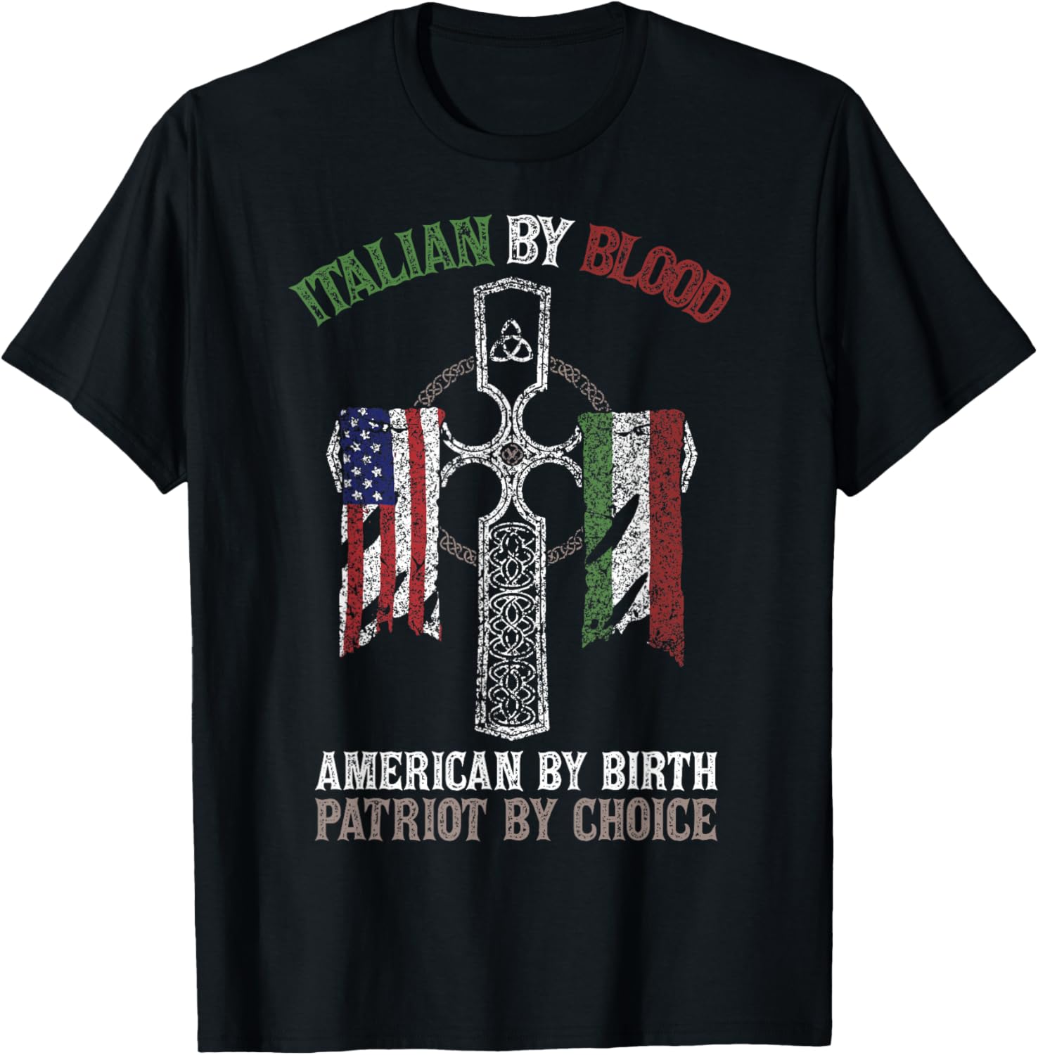 Italian By Blood American By Birth Patriot By Choice T-Shirt S
