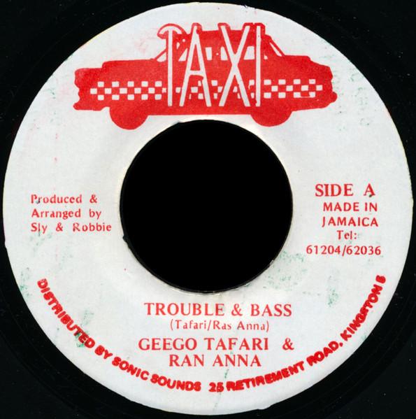 

7inch Record GEEGO TAFARI RAS ANNA Trouble Bass NONE Taxi Jamaica Reggae Ska Dub Used