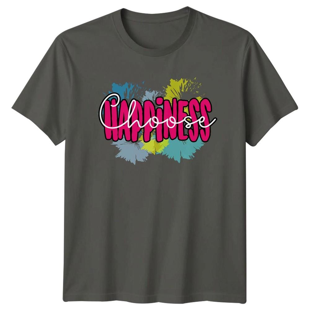 Choose Happiness Unisexs TShirt Positive Thinking Motivational Gift For Her S