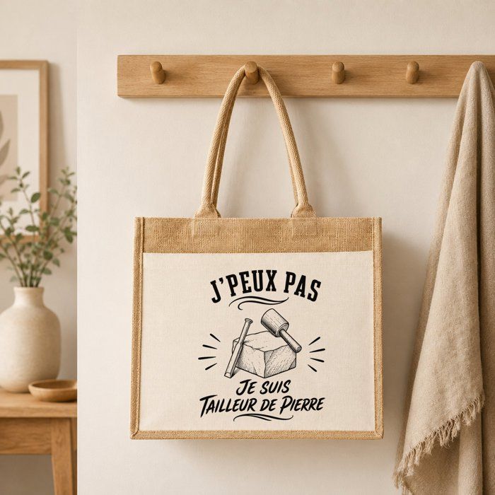 Sac Cabas Jute avec Poche J’peux pas je suis Tailleur de pierre J'peux pas minimaliste | Toile de Jute et Coton 21 L Fond Plat