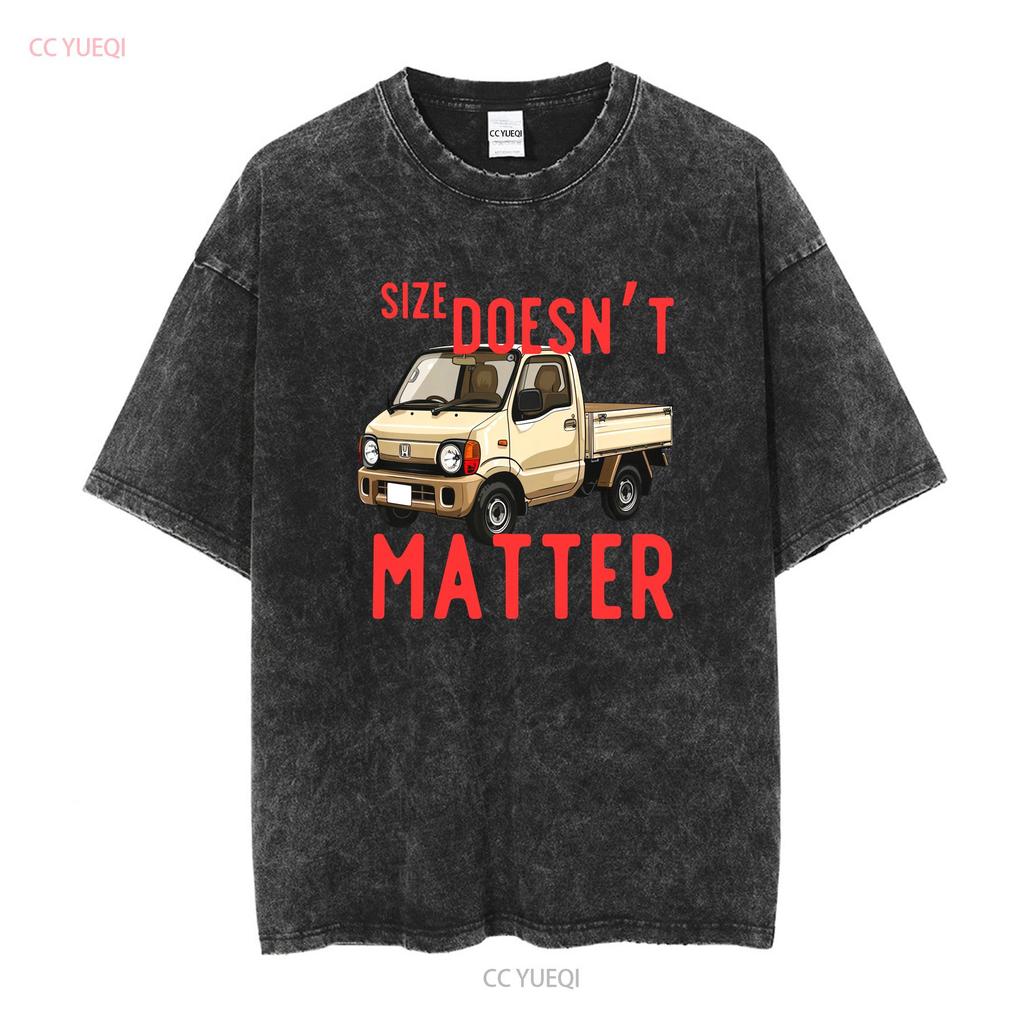 Size Doesn't Matter T Shirt Kei Truck JDM Funny Long or Short Sleeves Vintage Washed Stylish Homme Breathable Slightly Graphic