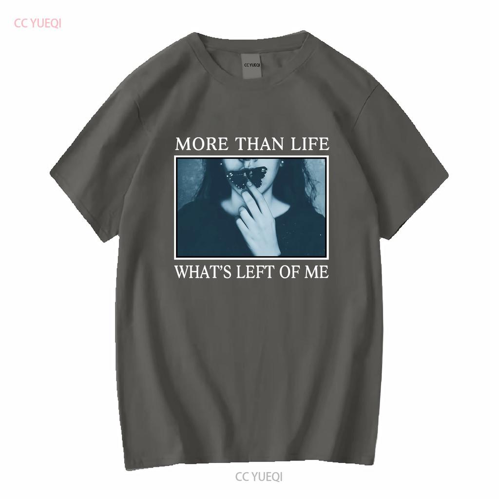 MORE THAN LIFE Melodic Band Whats Left Of Me T Shirt Full Size S 5XL SE371 long or short sleeves vintage Washed streetwear