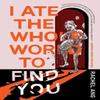 I Ate the Whole World To Find You by Rachel Ang Paperback Book 9781770467583