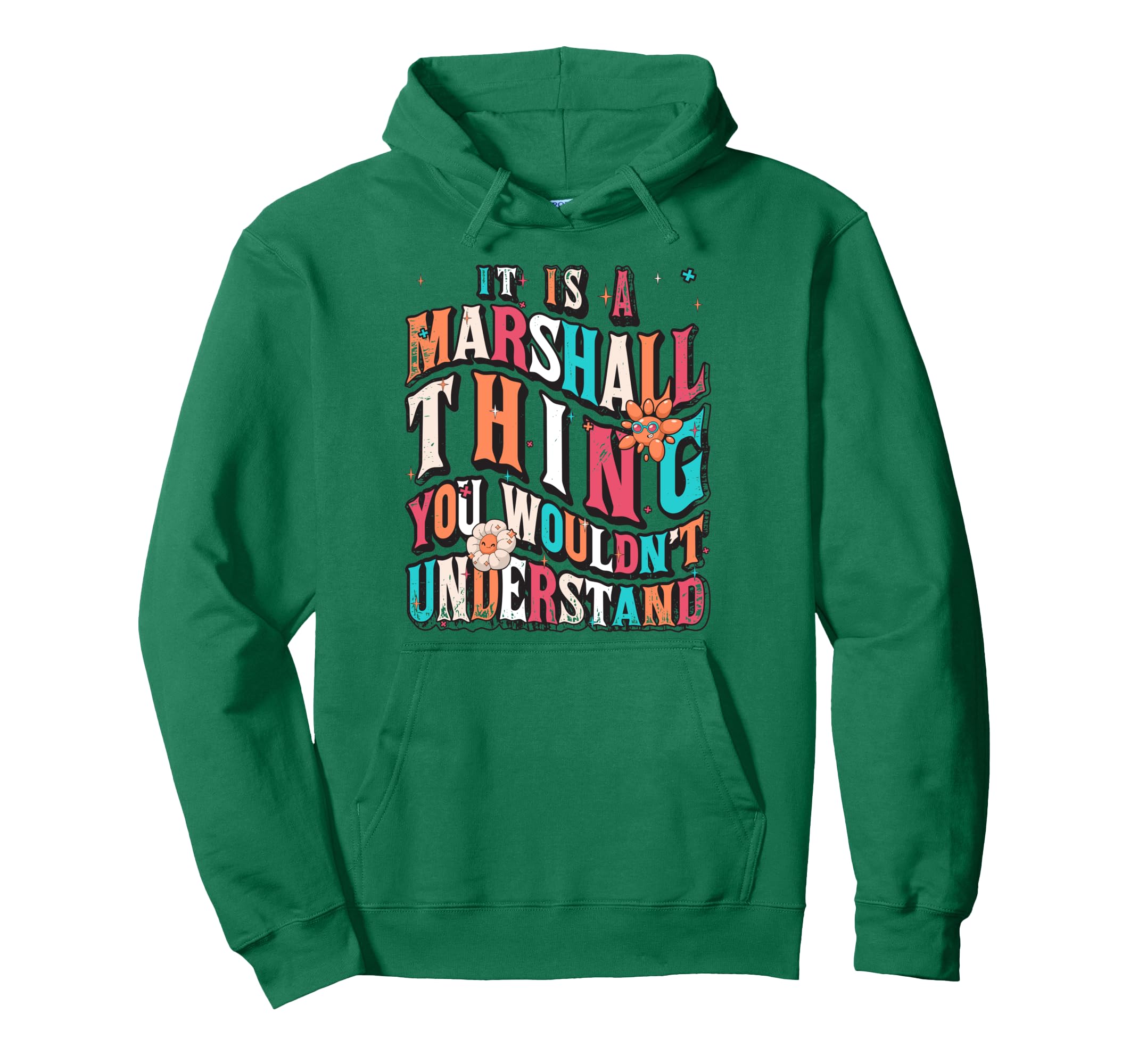 

It s Marshall Thing You Wouldn t Understand, Marshall Groovy Hoodie
