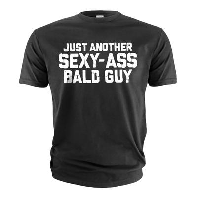 Men's Funny Just Another Sexy-ass Bald Guy 100% Cotton T-shirt Mens Tees Top Humorous Gift for Guys